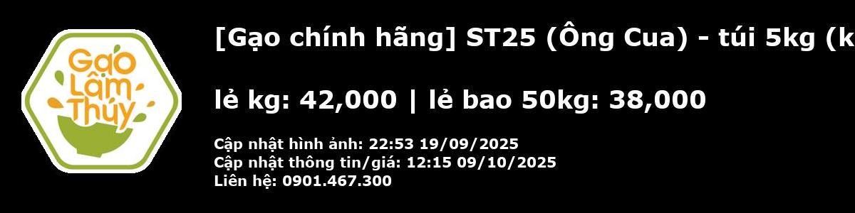 ST25 (Ông Cua) - túi 5kg